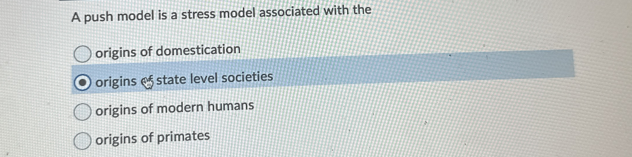 A push model is a stress model associated with