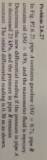 Problem 2 . 6 . 2 7 In Fig. P 2 . 6 . 2 7 , pipe