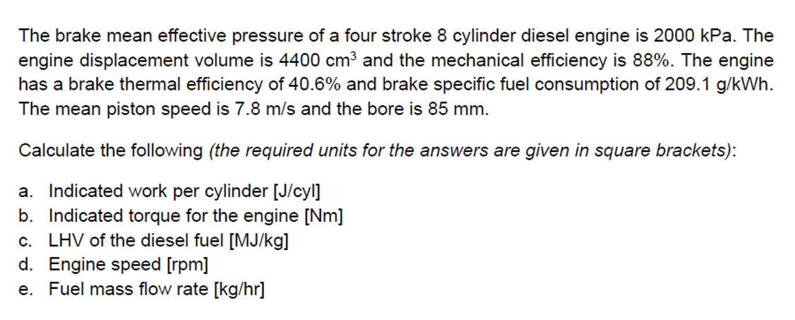 The brake mean effective pressure of a four