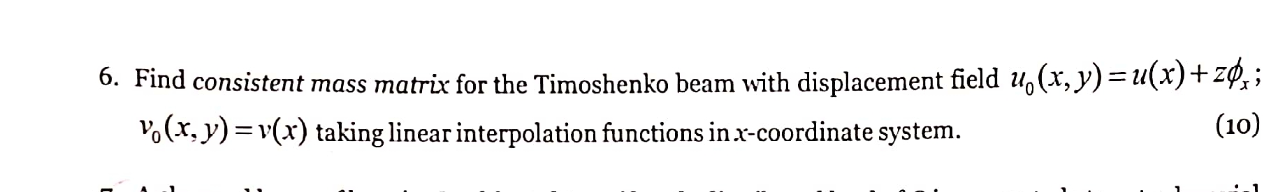 Find consistent mass matrix for the Timoshenko