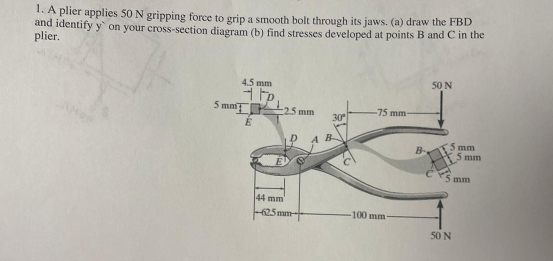 A plier applies 5 0 N gripping force to grip a