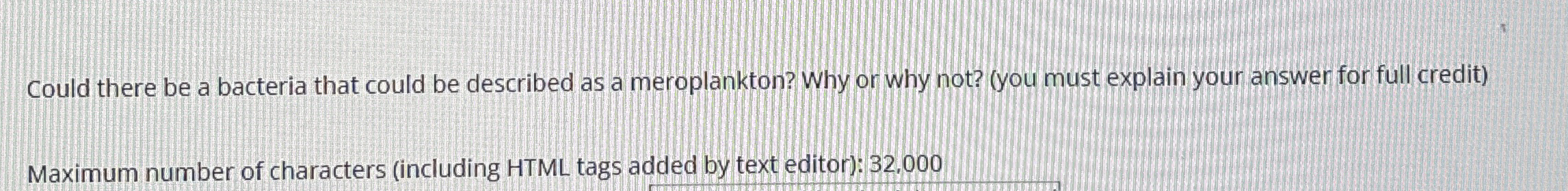 Could there be a bacteria that could be described