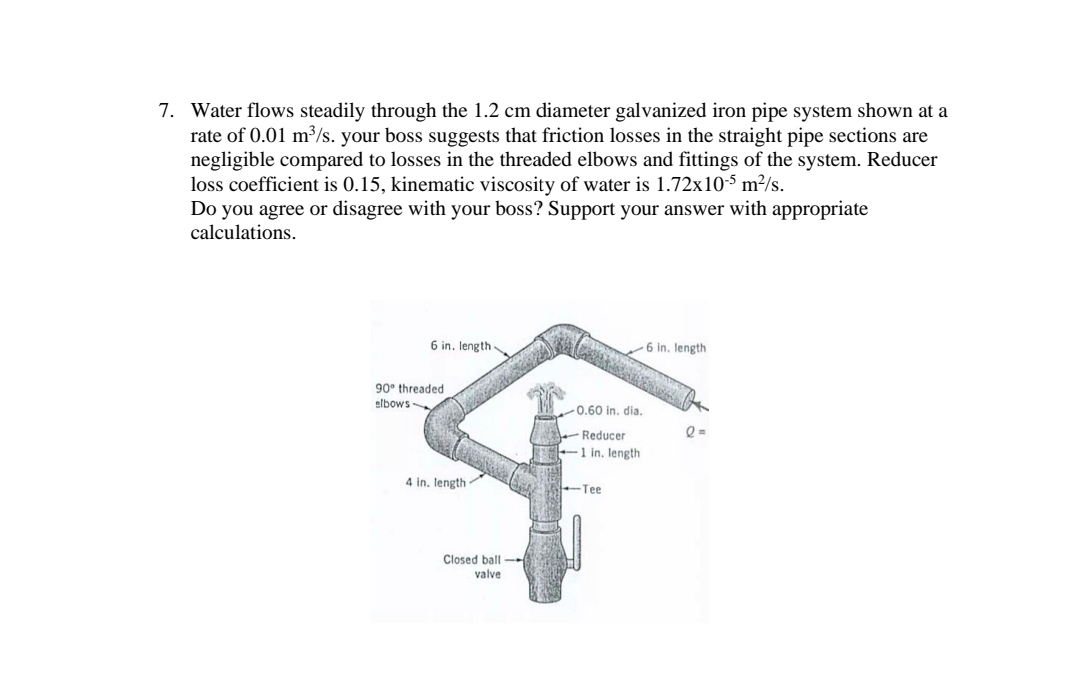 Water flows steadily through the 1 . 2 cm