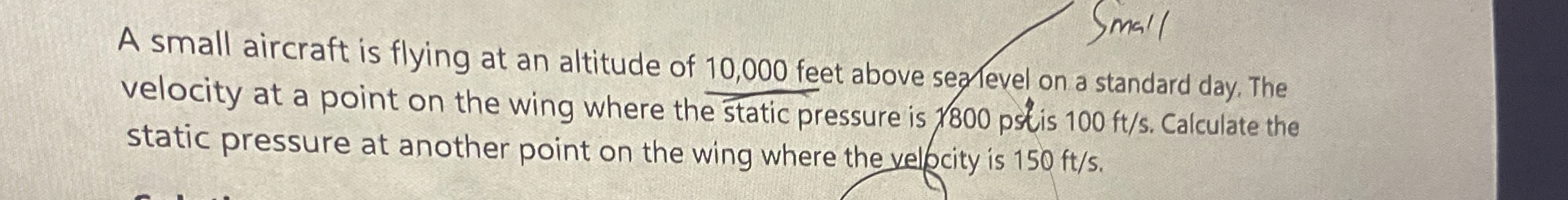 A small aircraft is flying at an altitude of 1 0