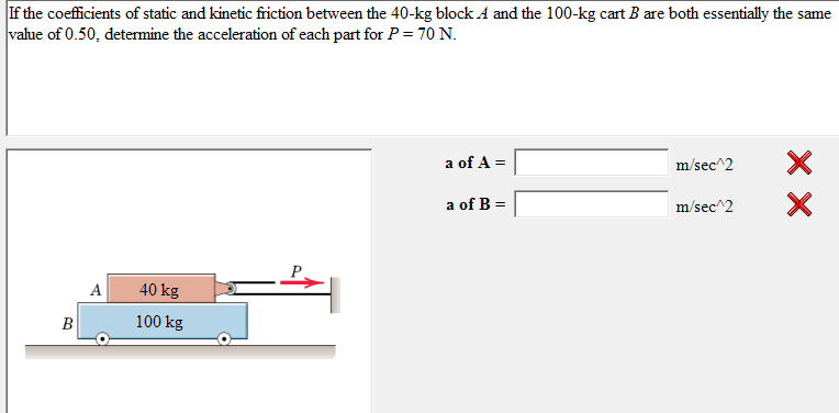 If the coefficients of static and kinetic