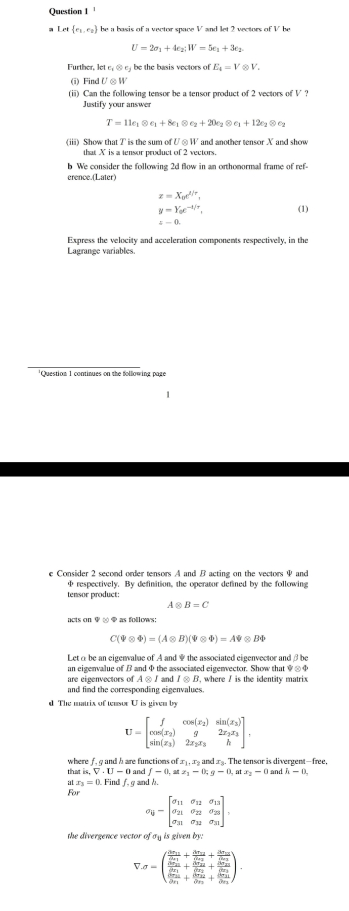 Question 1 1 a Let { e 1 , e 2 } be a basis of a