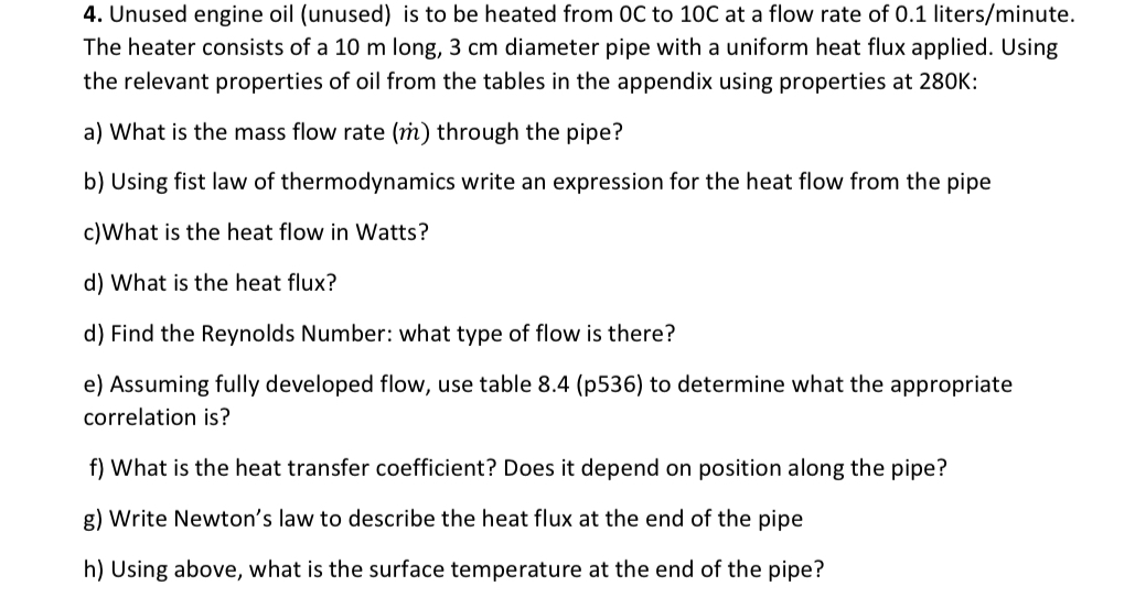 Unused engine oil ( unused ) is to be heated from