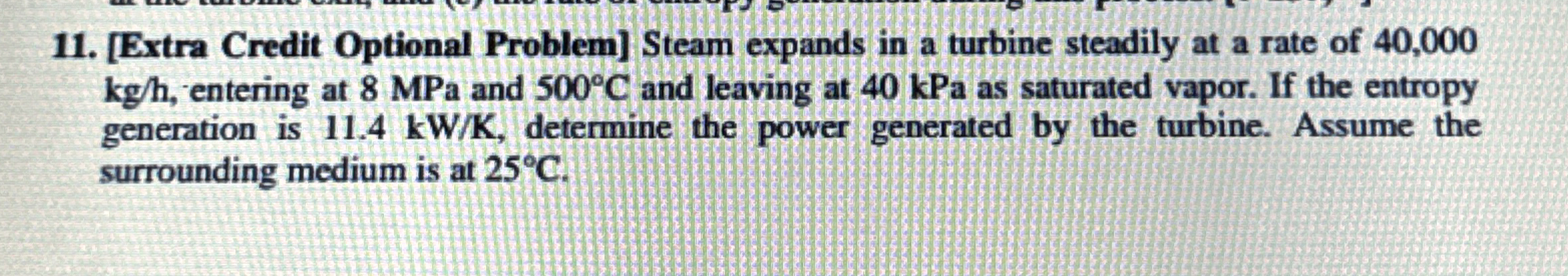 [ Extra Credit Optional Problem ] Steam expands