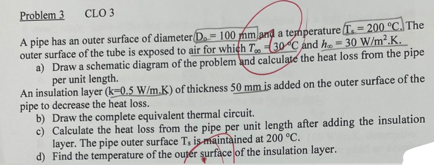 Problem 3 CLO 3 A pipe has an outer surface of