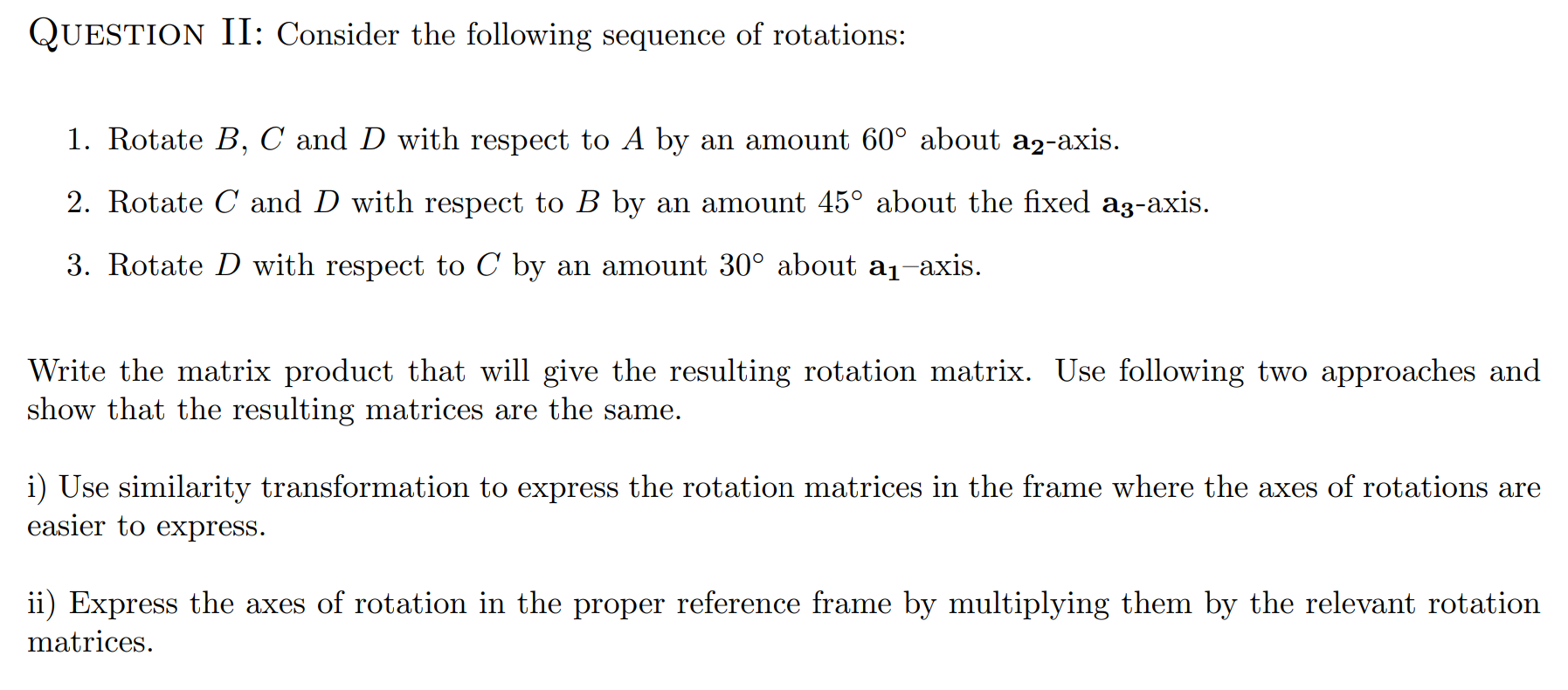 QuESTION II: Consider the following sequence of