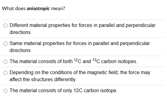 What does anisotropic mean? Different material
