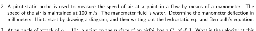 A pitot - static probe is used to measure the