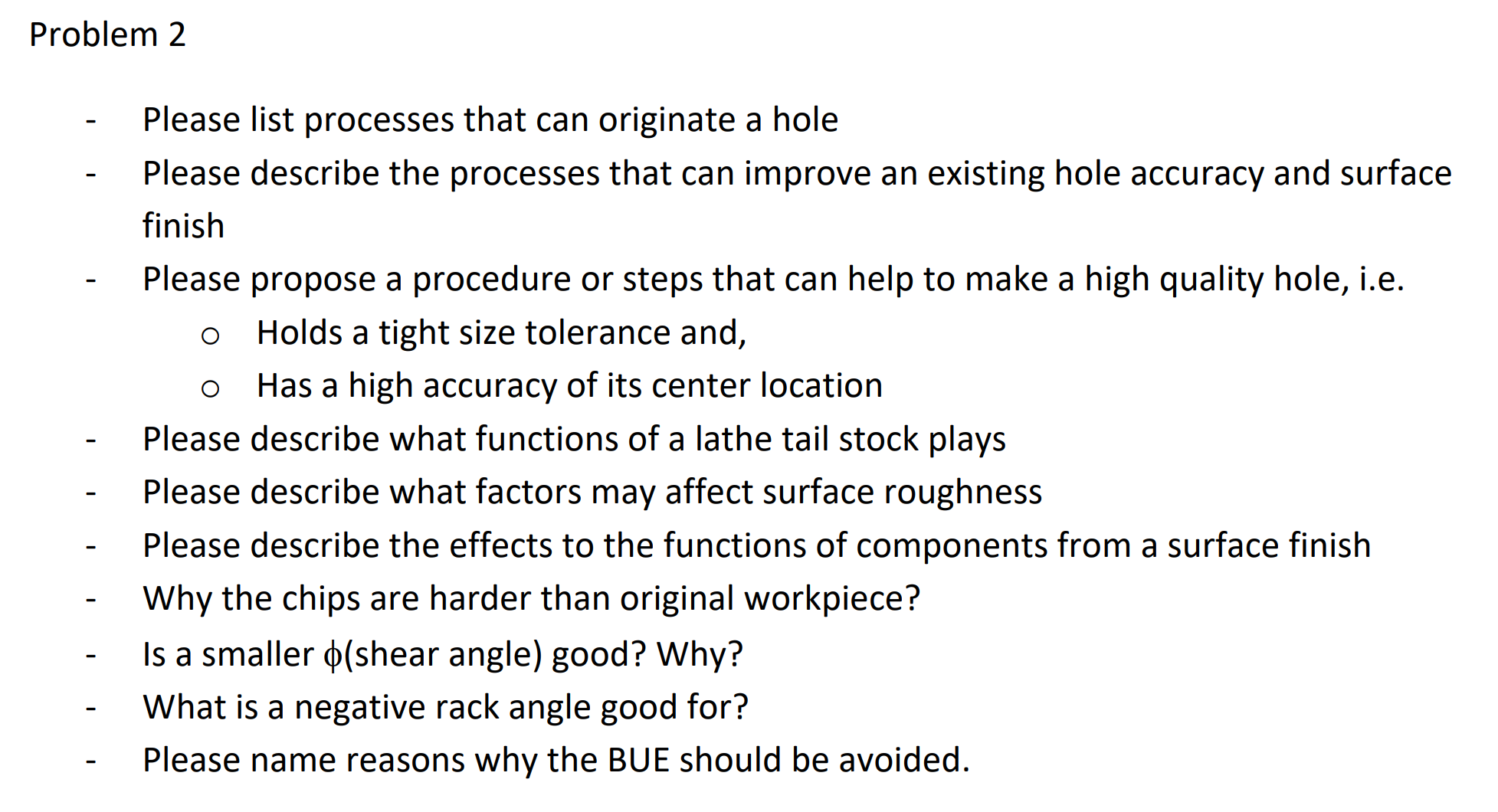 Problem 2 - Please list processes that can