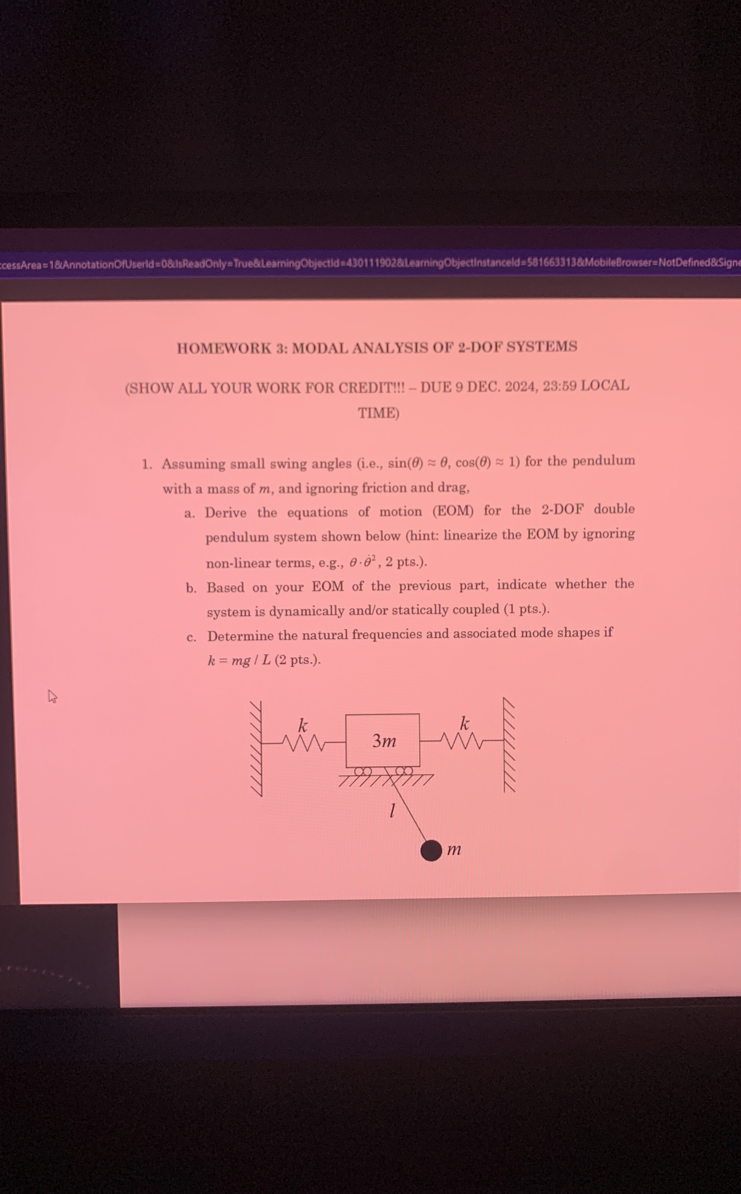 HOMEWORK 3 : MODAL ANALYSIS OF 2 - DOF SYSTEMS (