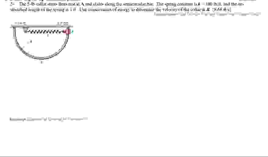 5 - The 5 - lb collar starts from rest at A and