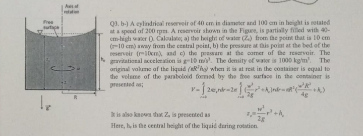 Q 3 . b - ) A cylindrical reservoir of 4 0 cm in