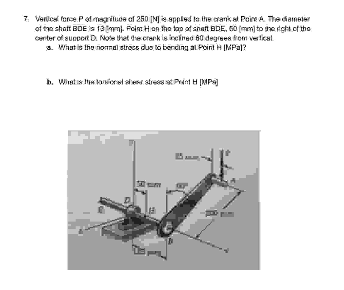 7 . Vertical force \ ( P \ ) of magnitude of \ (