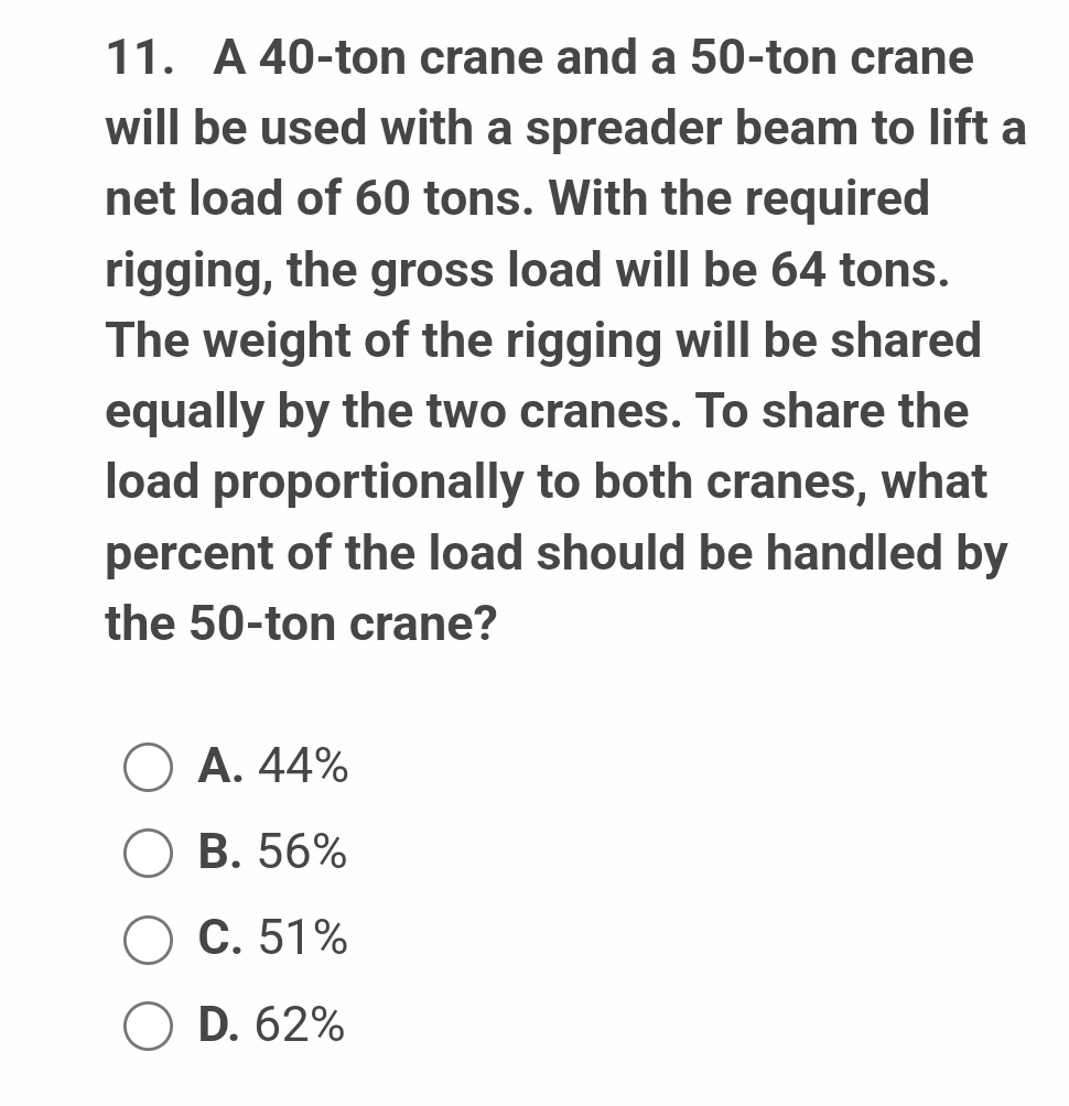 A 4 0 - ton crane and a 5 0 - ton crane will be