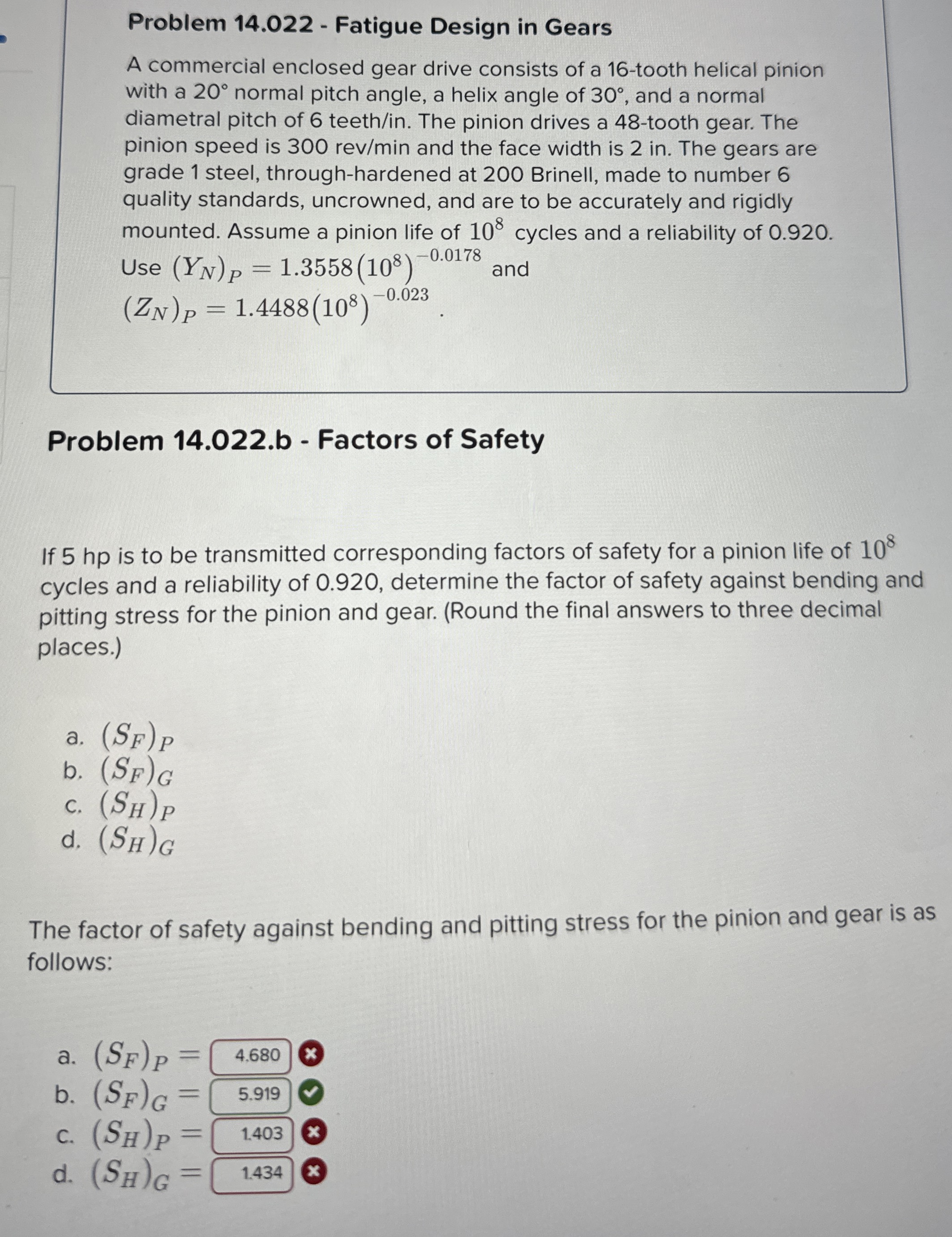 Problem 1 4 . 0 2 2 - Fatigue Design in Gears A