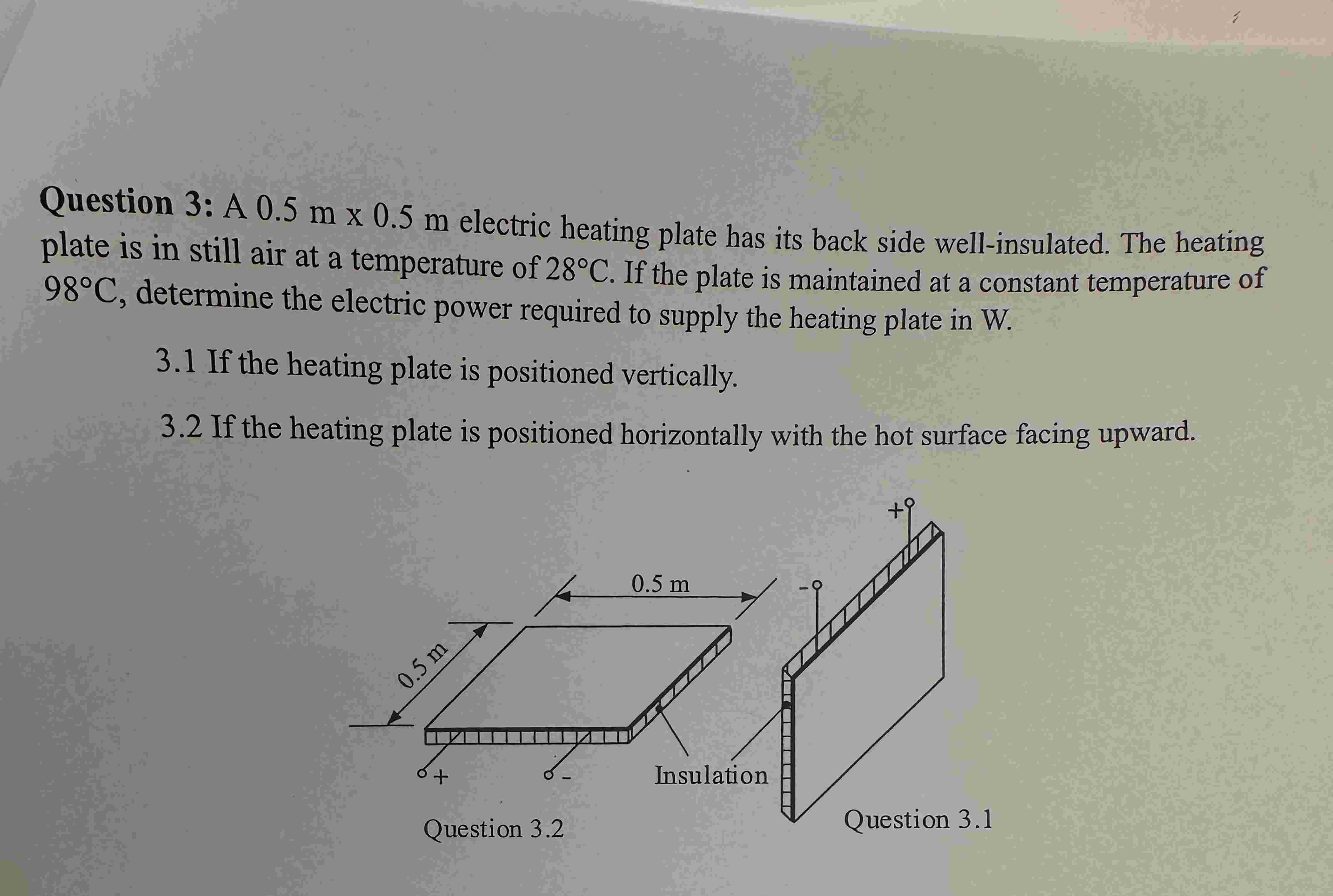Question 3 : A \ ( 0 . 5 \ mathrm { ~m } \ times