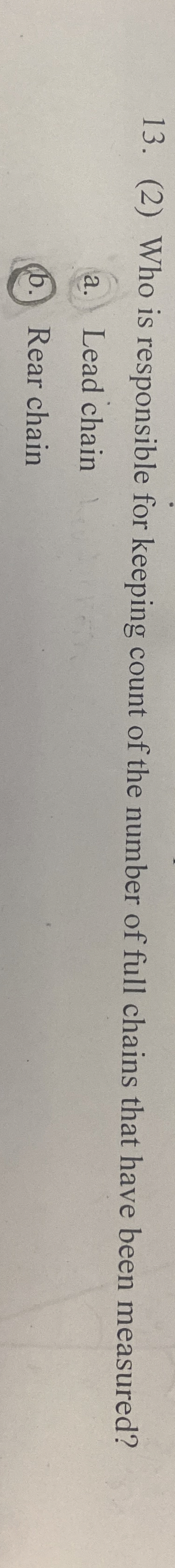 ( 2 ) Who is responsible for keeping count of the