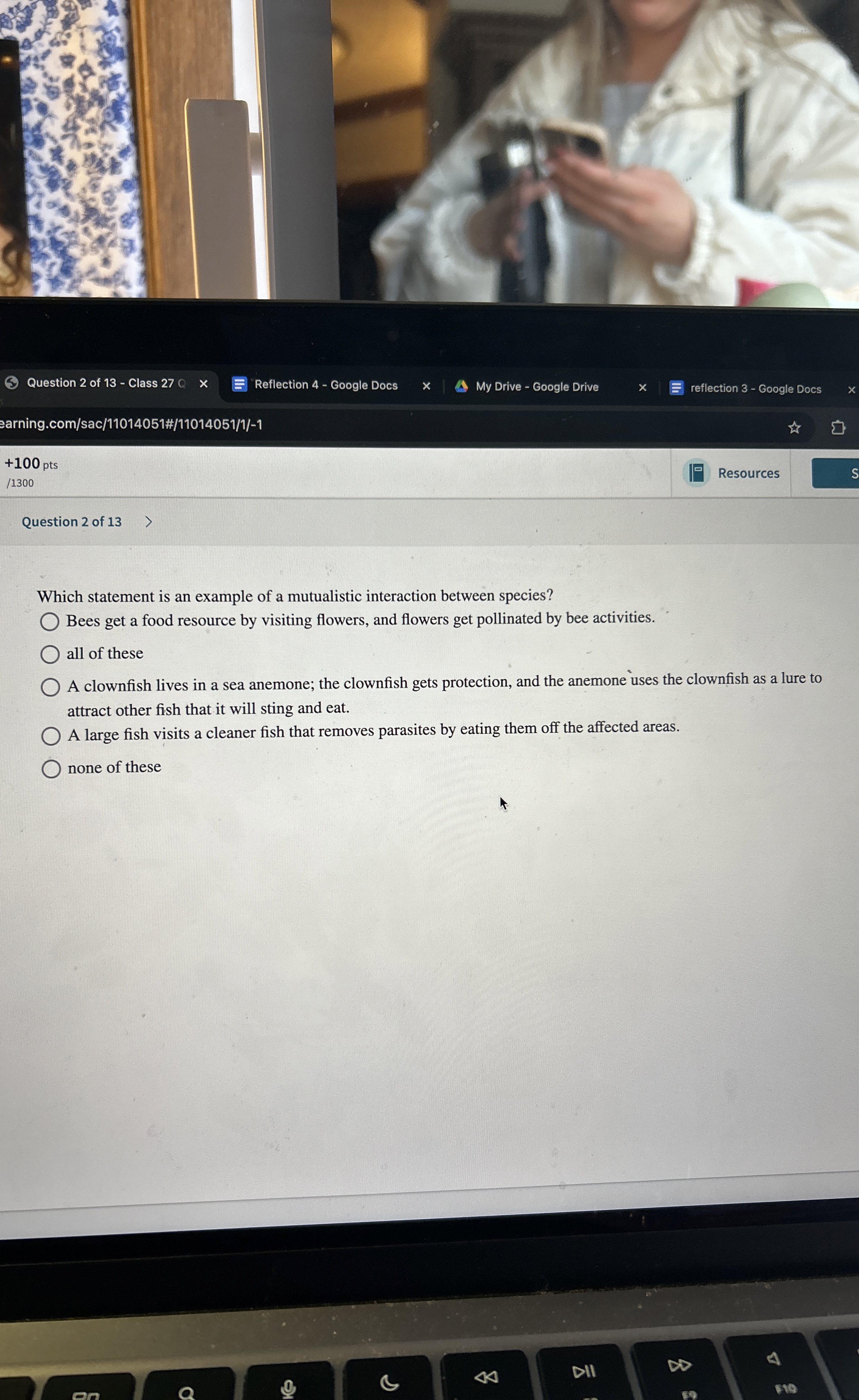 Question 2 of 1 3 - Class 2 7 C Reflection 4 -