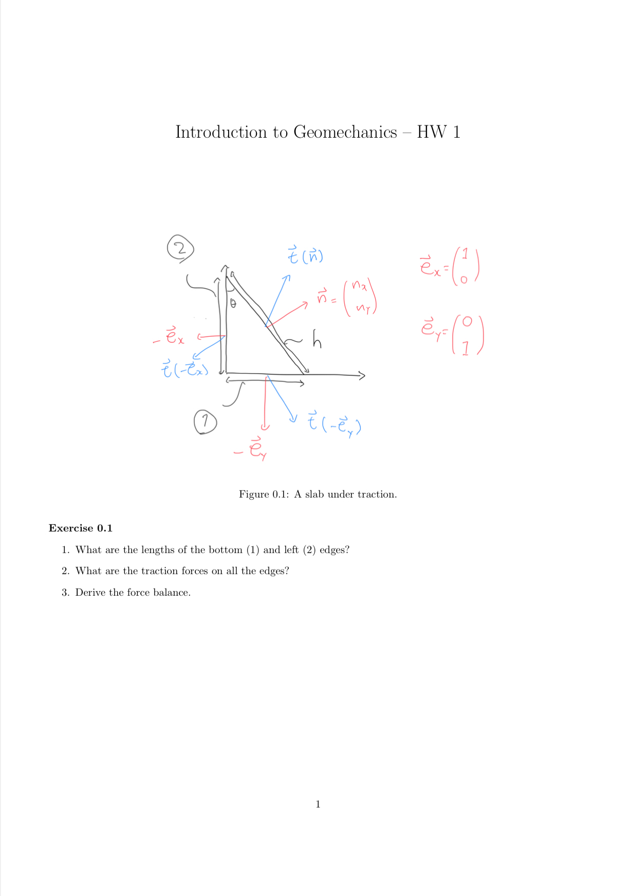 Introduction to Geomechanics - HW 1 vec ( e ) x =