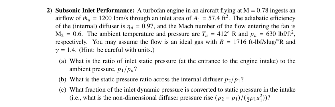 Subsonic Inlet Performance: A turbofan engine in