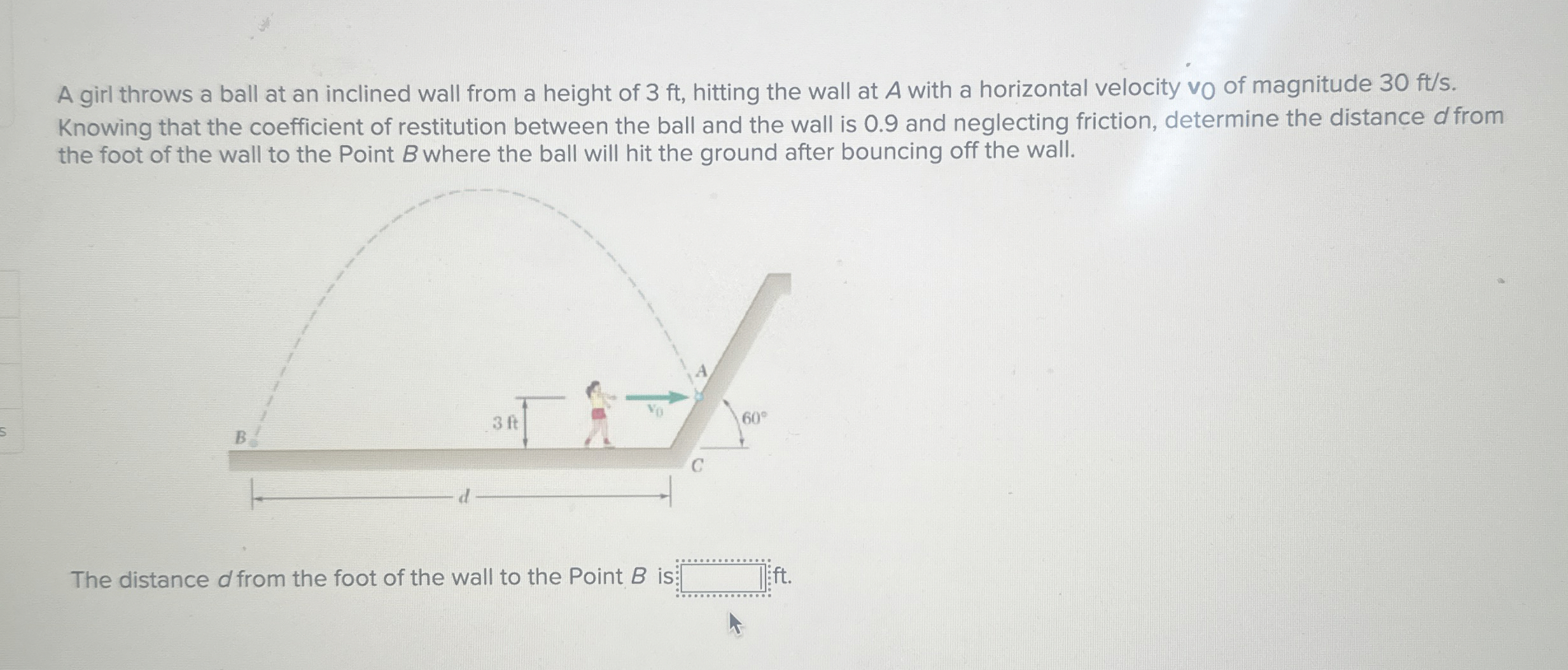 A girl throws a ball at an inclined wall from a