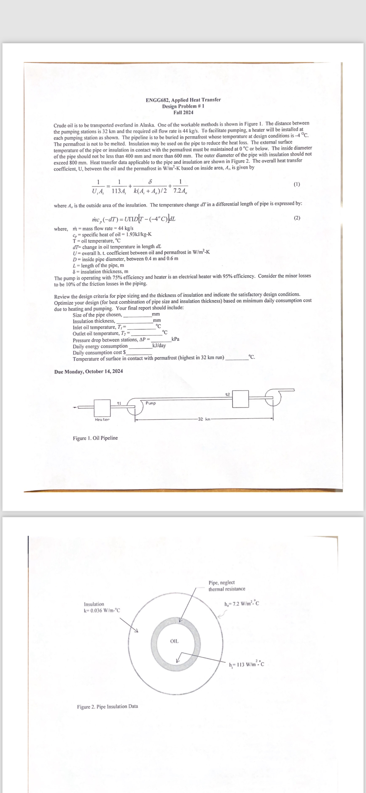 ENGG 6 8 2 , Applied Heat Transfer Design Problem