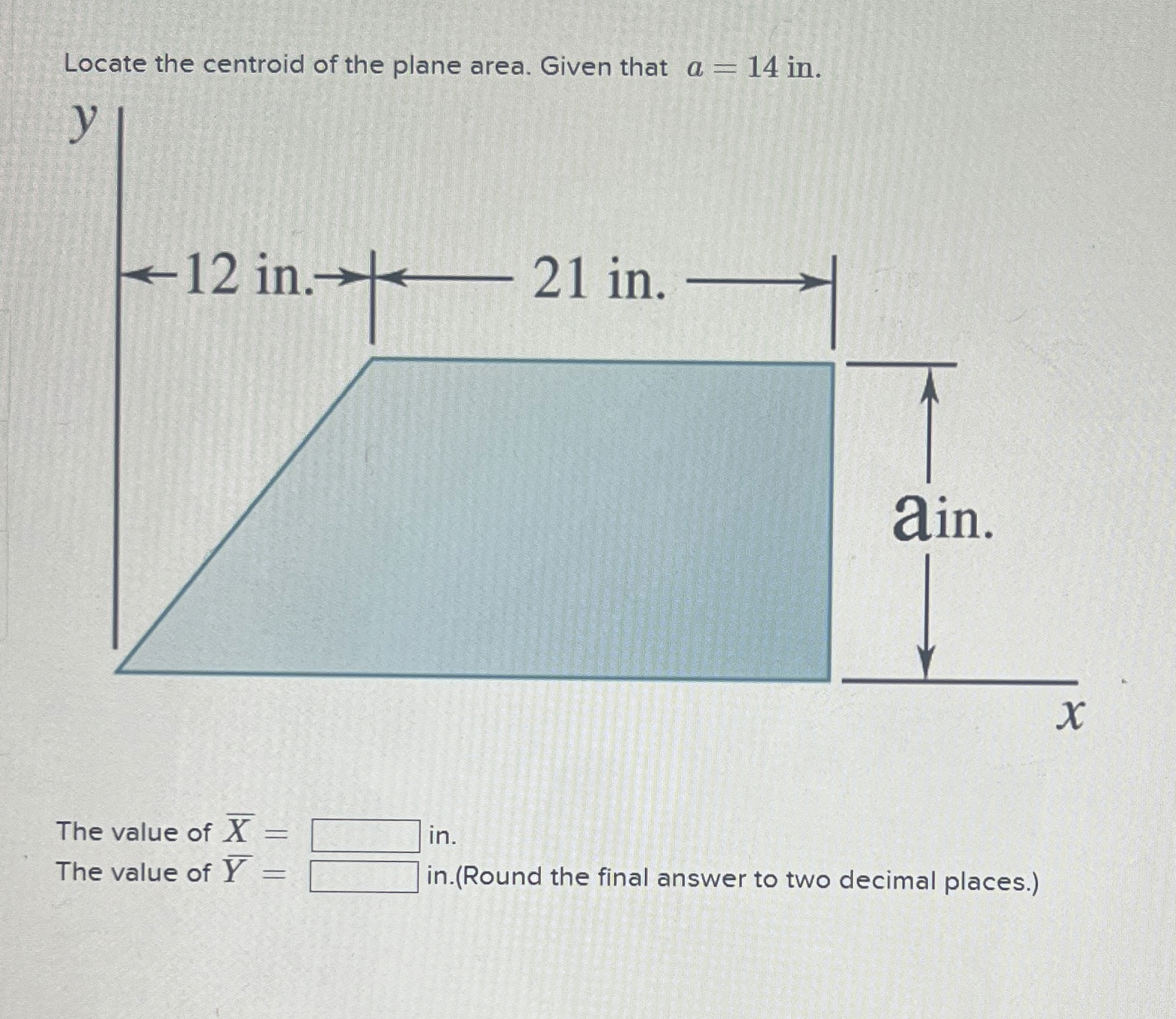 Locate the centroid of the plane area. Given that