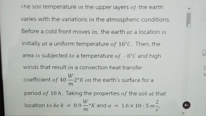 I he soll temperature in the upper layers of the