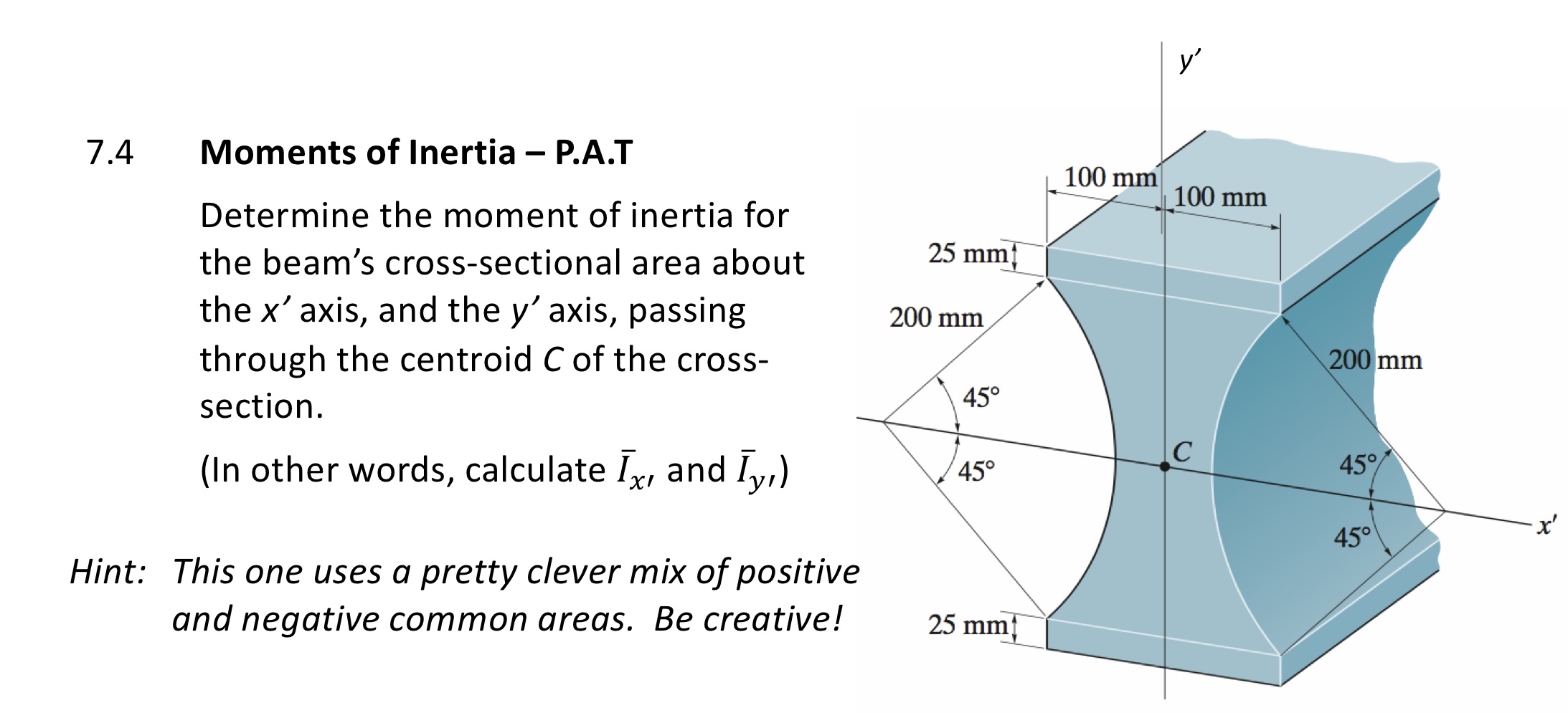 7 . 4 Moments of Inertia - P . A . T Determine