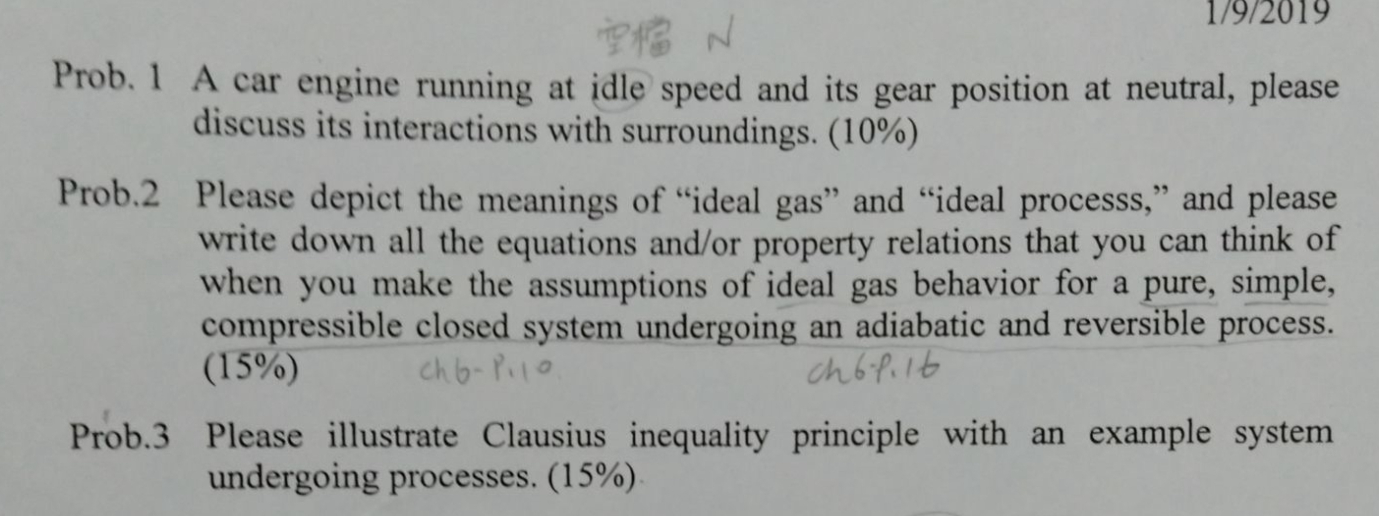 Prob. 1 A car engine running at idle speed and