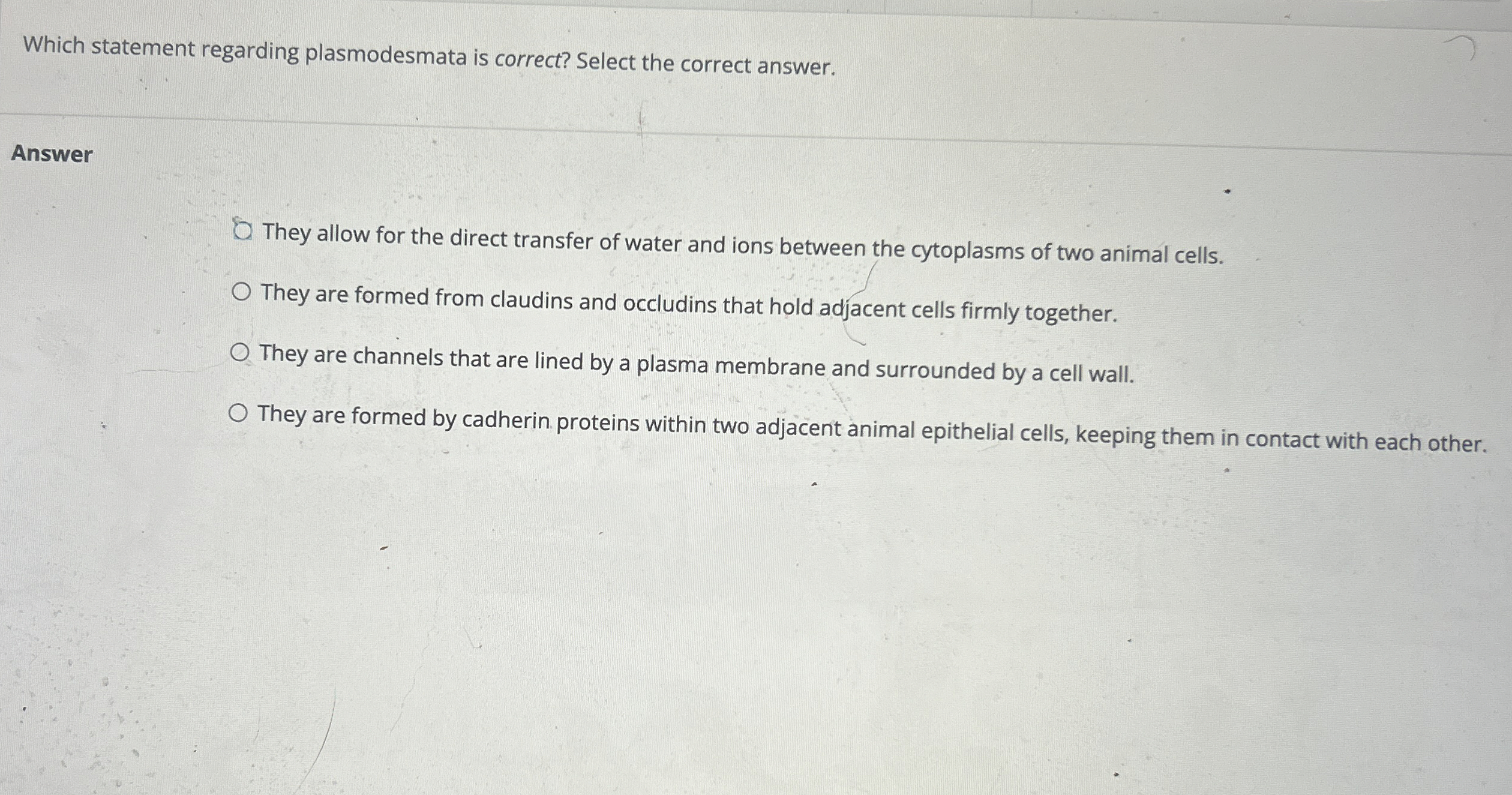 Which statement regarding plasmodesmata is