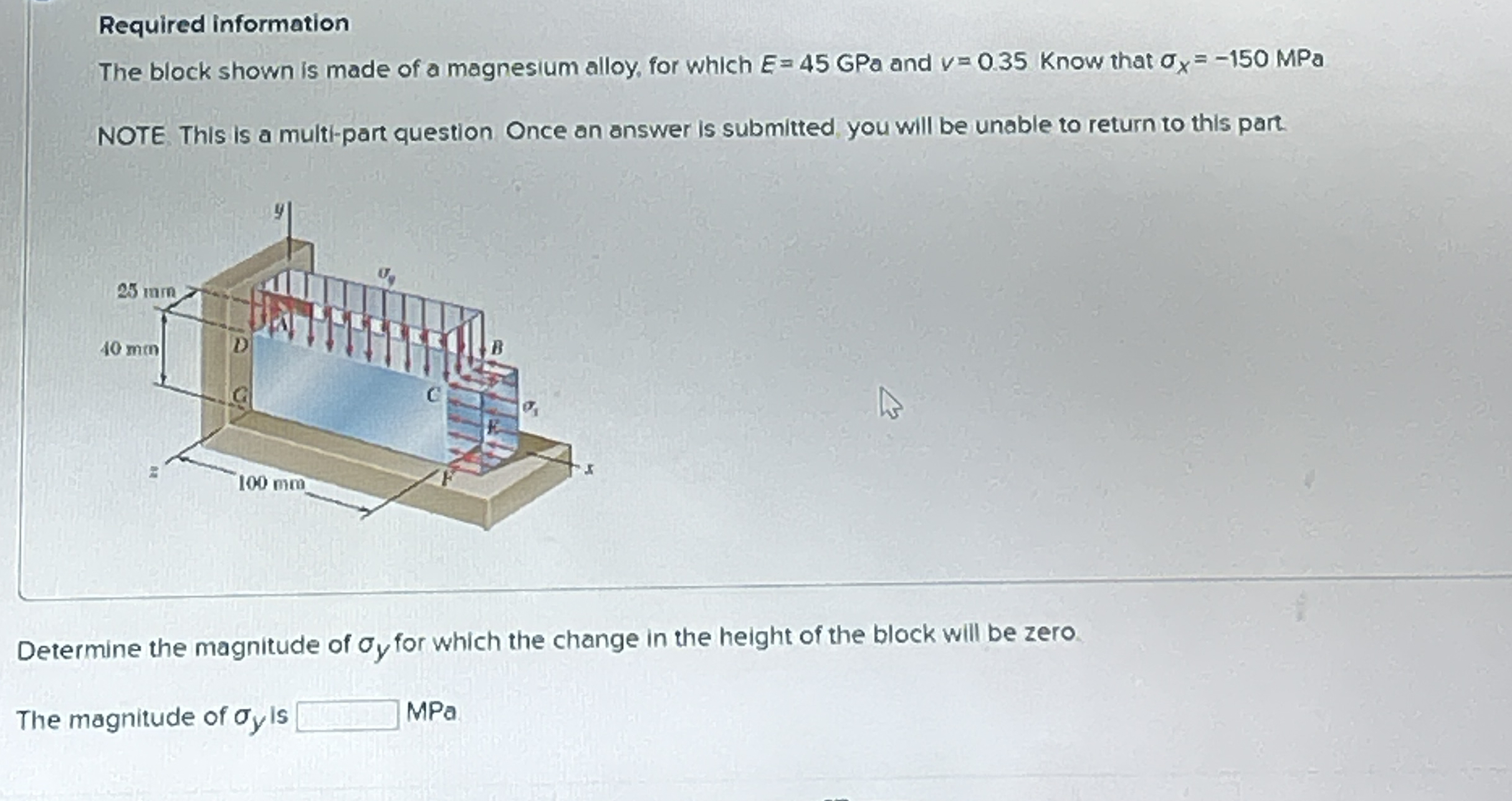 Required information The block shown is made of a