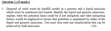 Question 2 ( 2 5 marks ) Disposal of solid waste