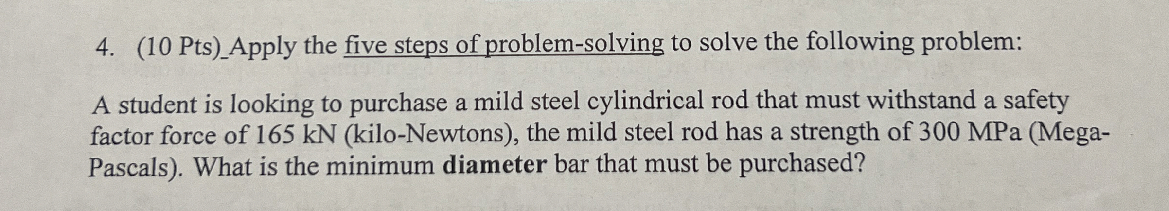 ( 1 0 Pts ) _ Apply the five steps of problem -