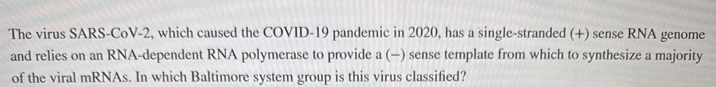 The virus SARS - CoV - 2 , which caused the COVID