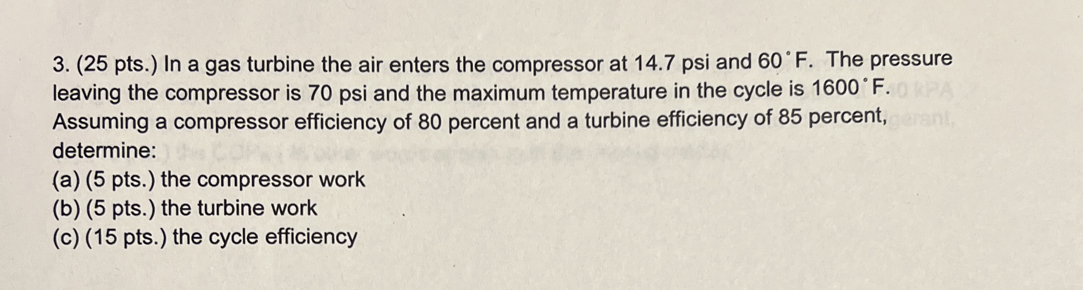 ( 2 5 pts . ) In a gas turbine the air enters the