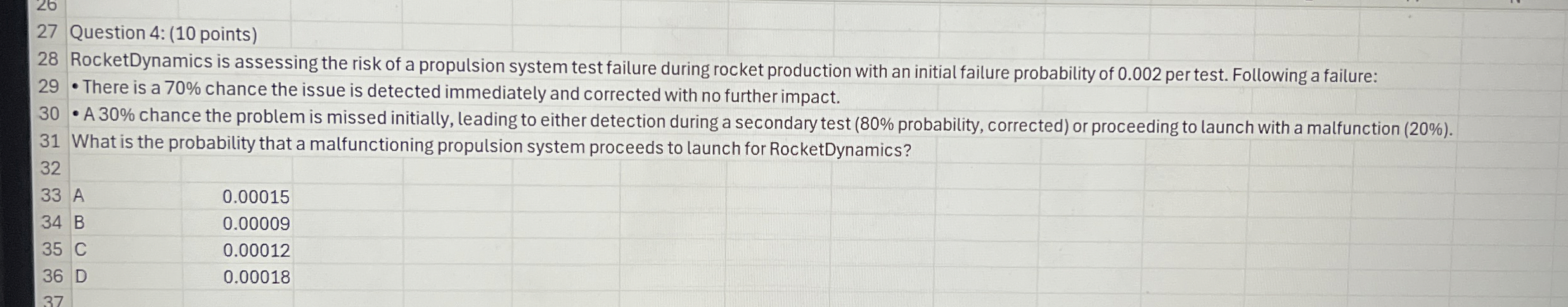 Question 4 : ( 1 0 points ) RocketDynamics is