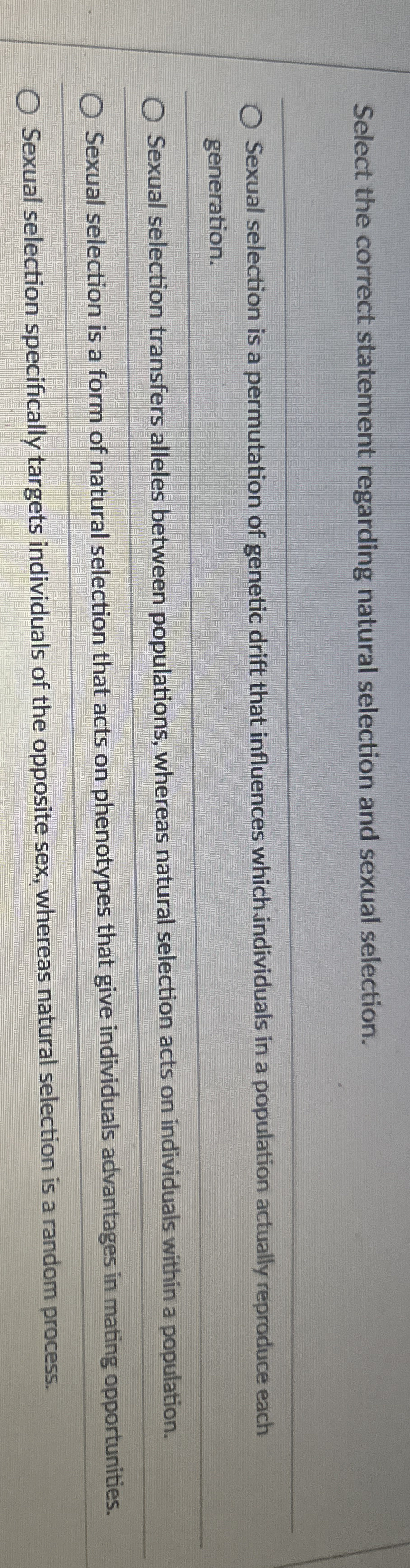 Select the correct statement regarding natural