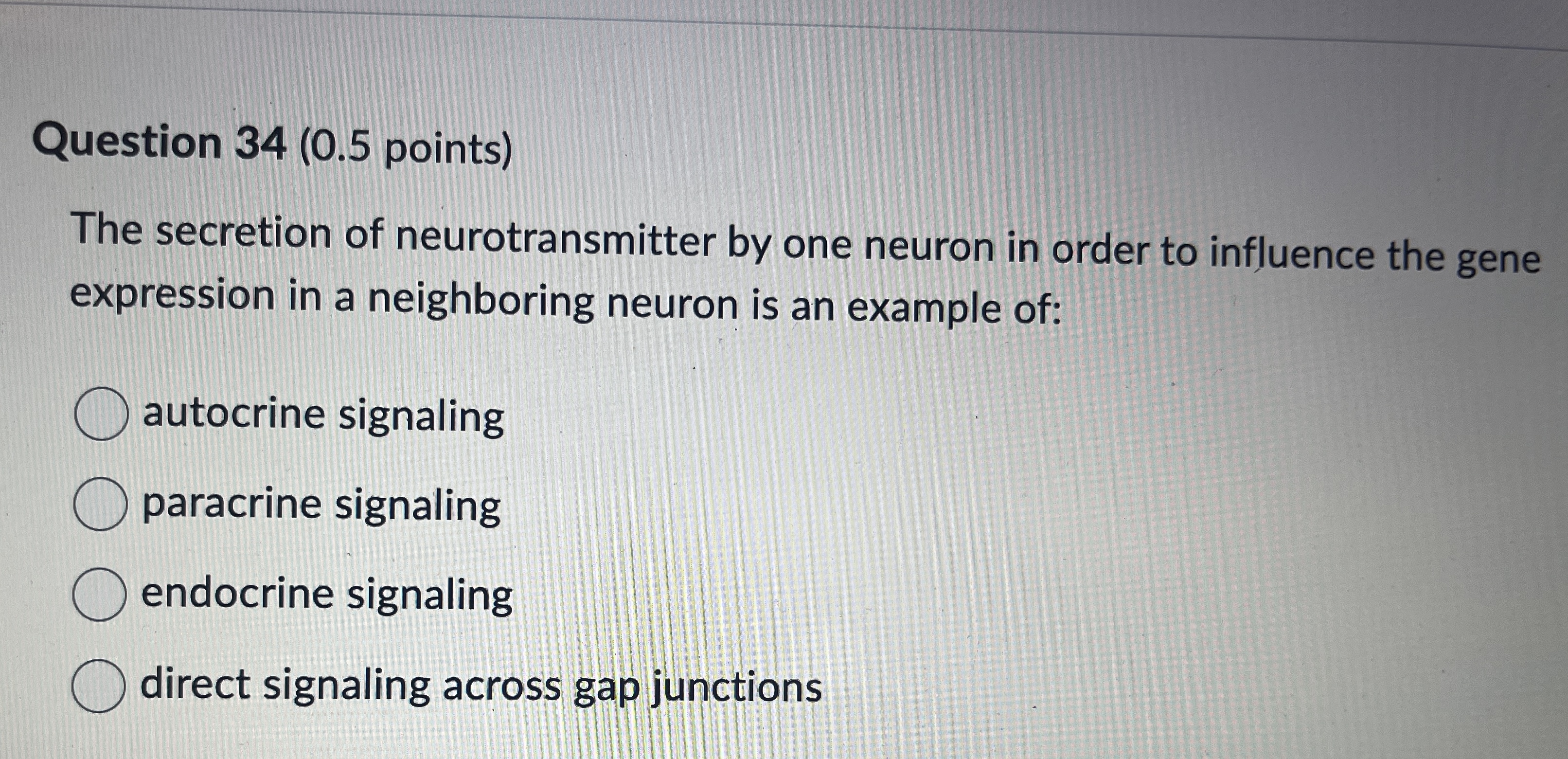 Question 3 4 ( 0 . 5 points ) The secretion of