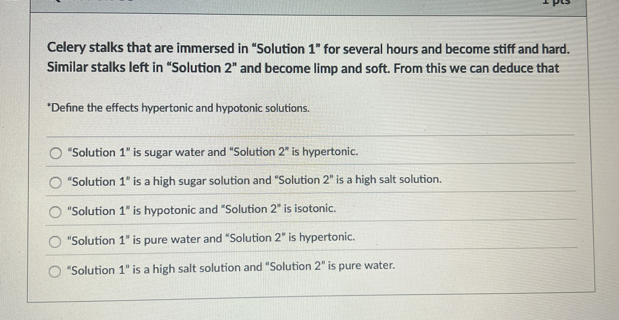 Celery stalks that are immersed in "Solution 1 "