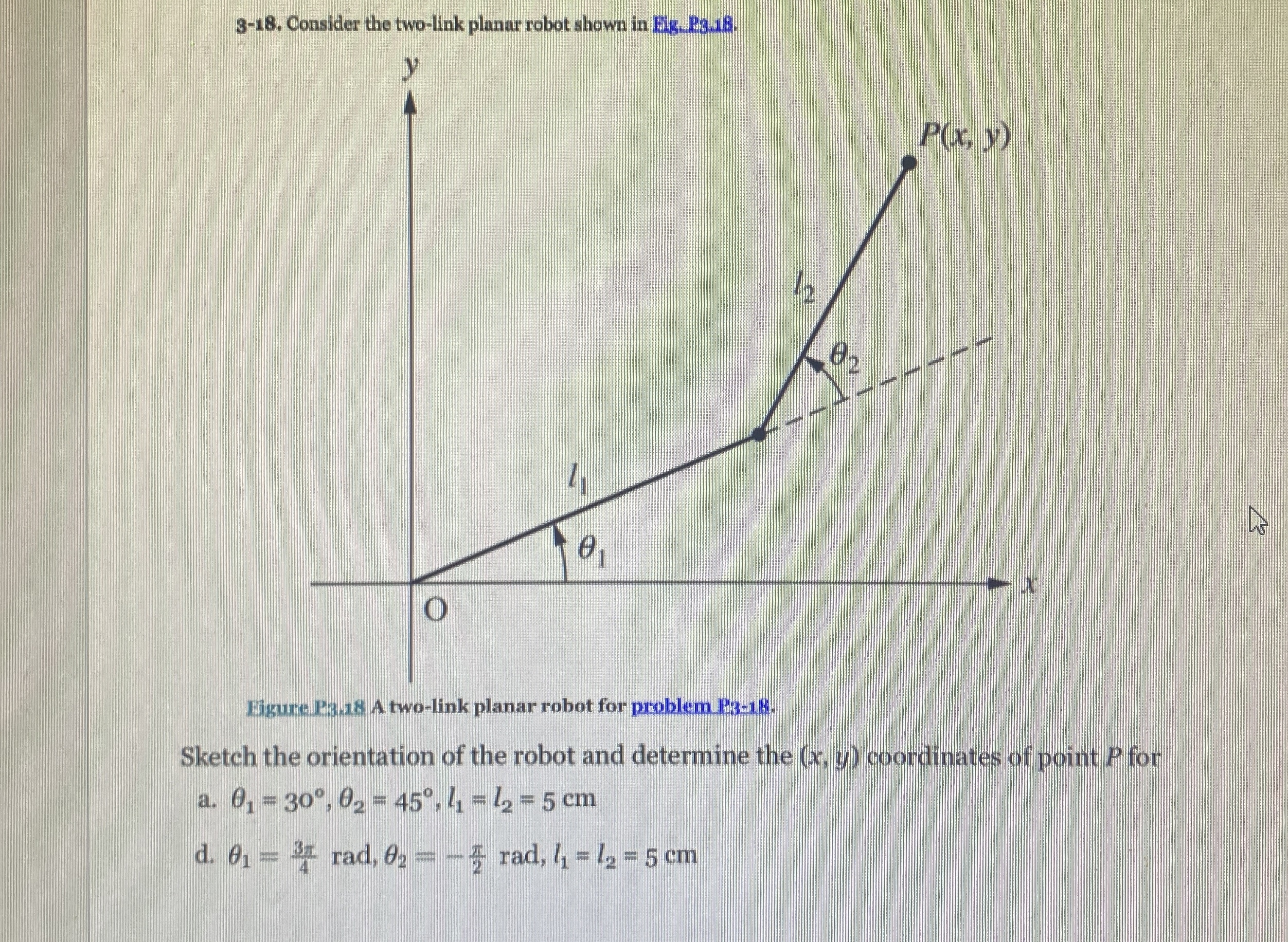 3 - 1 8 . Consider the two - link planar robot