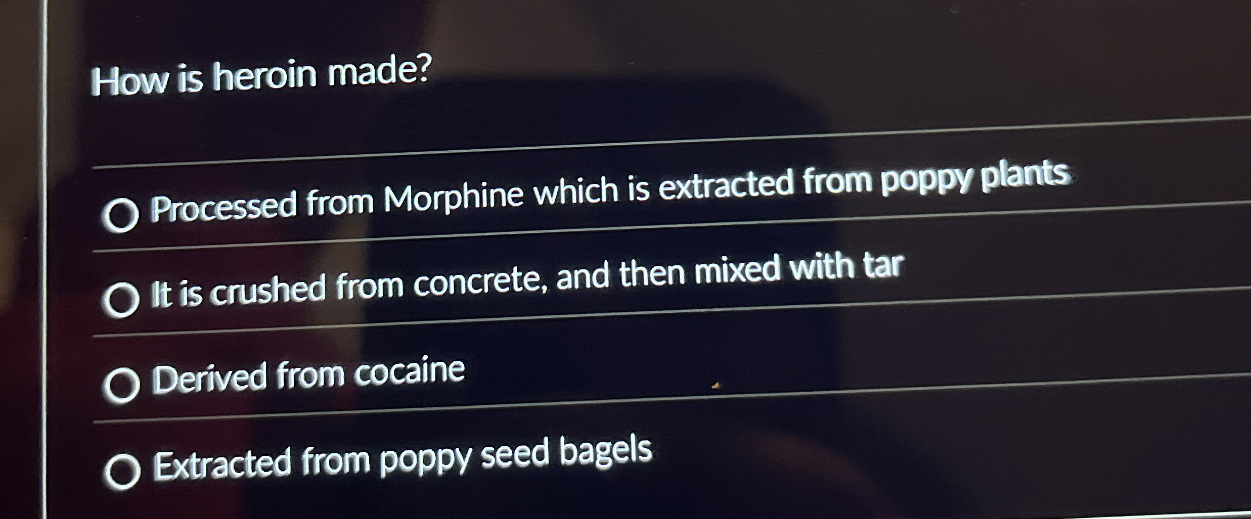 How is heroin made? Processed from Morphine which