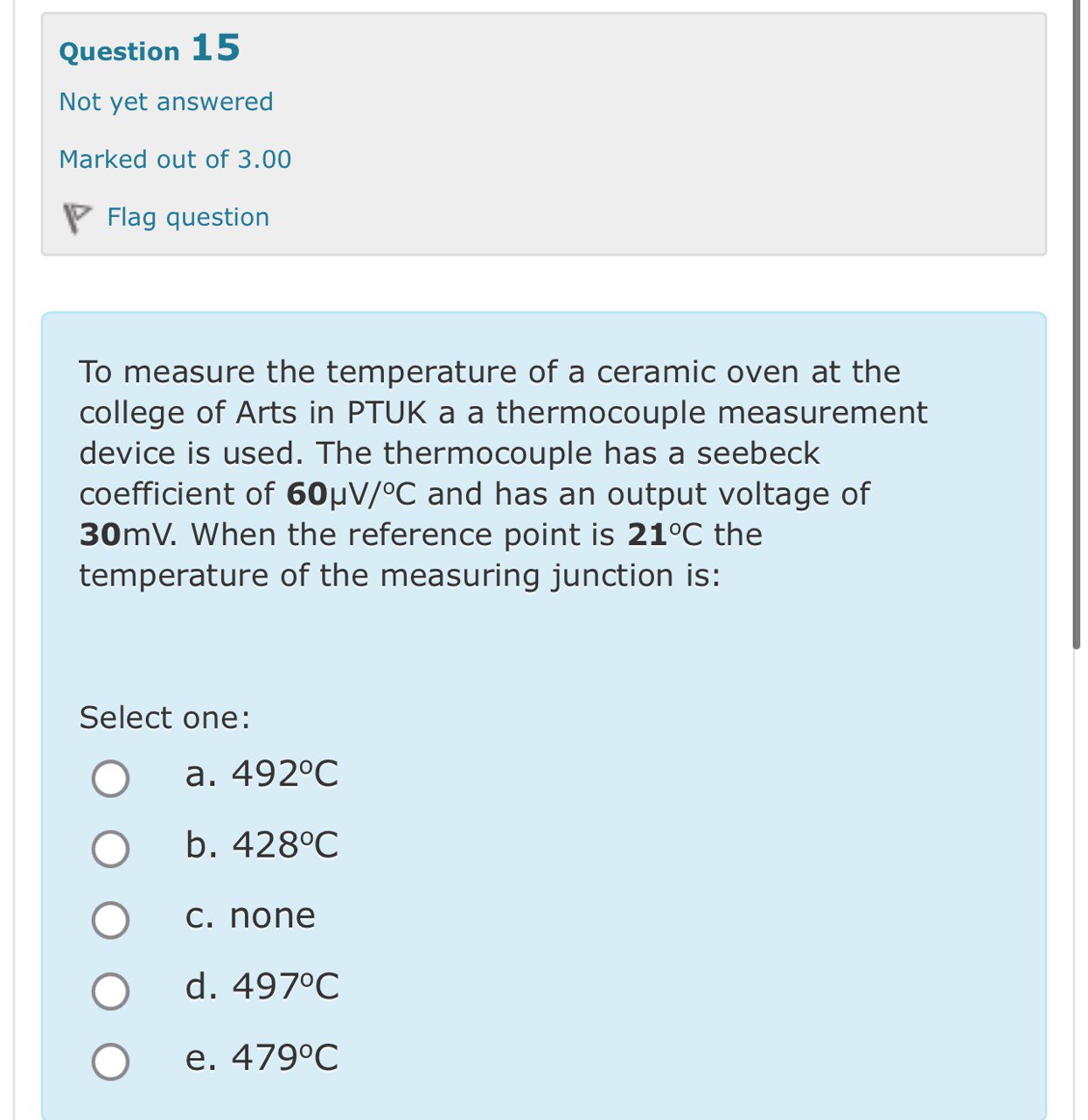 To measure the temperature of a ceramic oven at