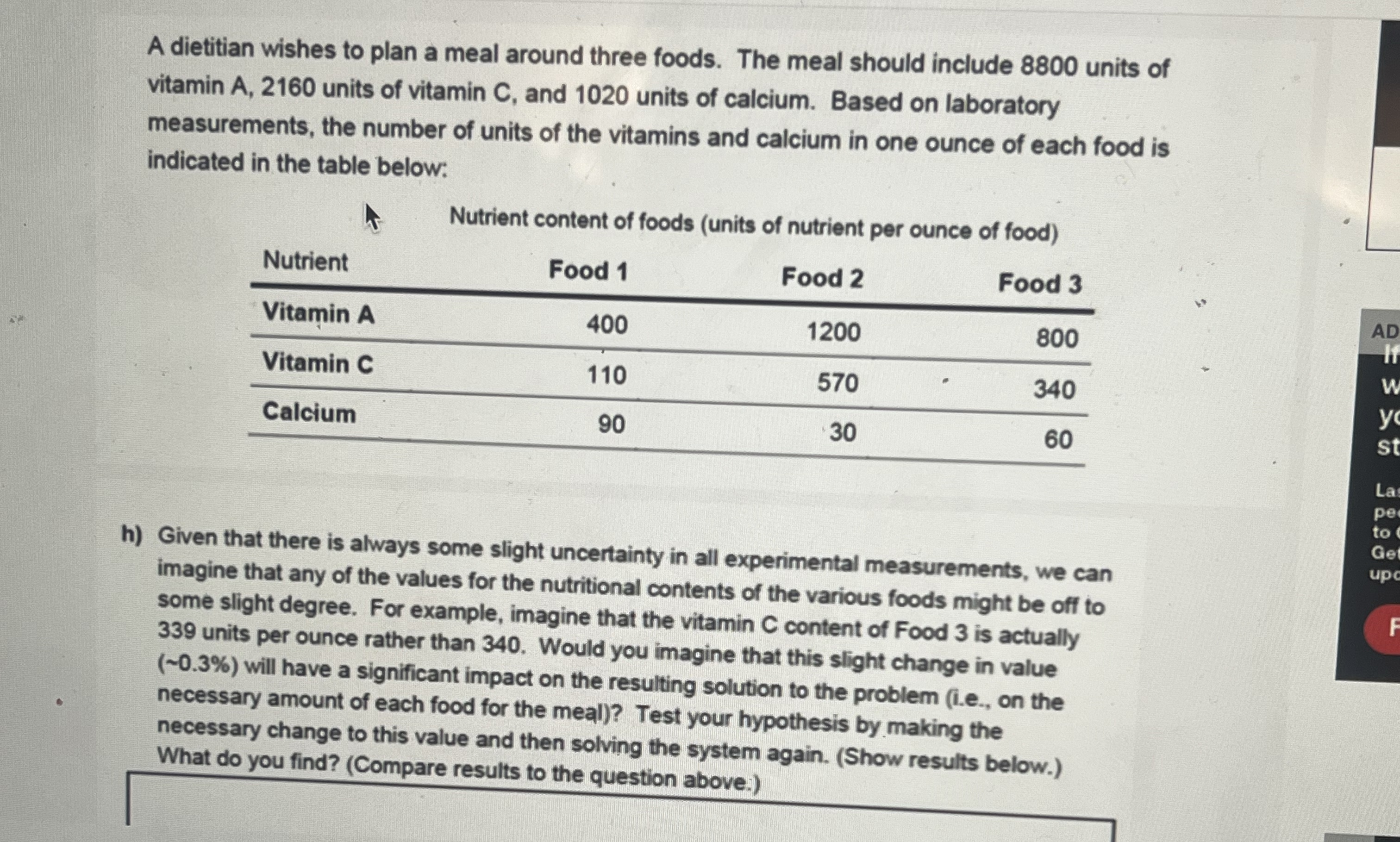 A dietitian wishes to plan a meal around three