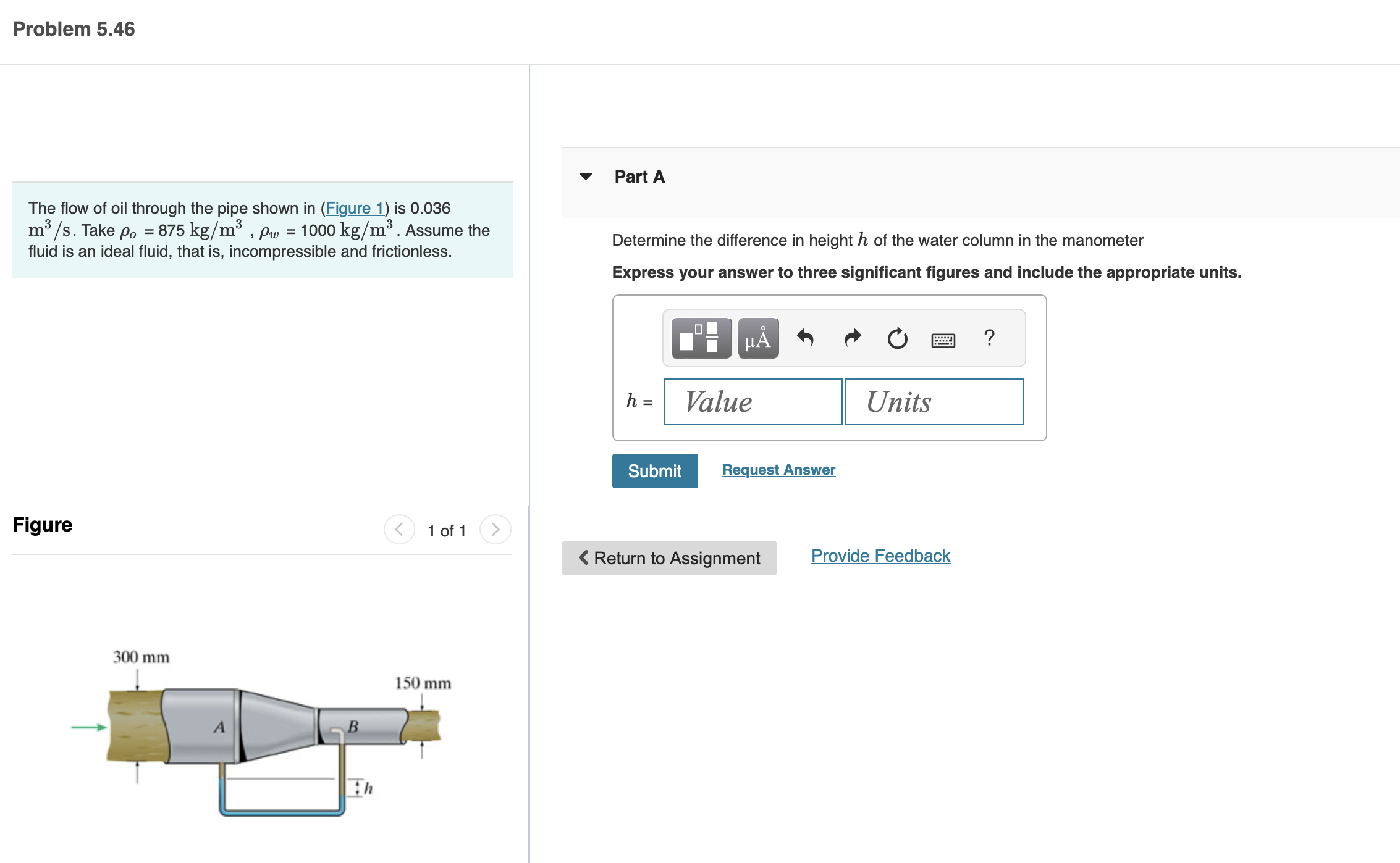 The flow of oil through the pipe shown in (