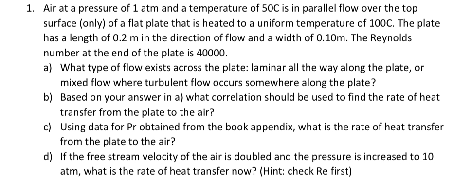 Air at a pressure of 1 atm and a temperature of 5